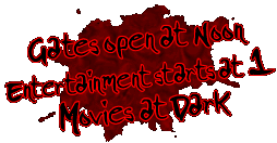 Open at 1 Bands at 2 Movies at dark